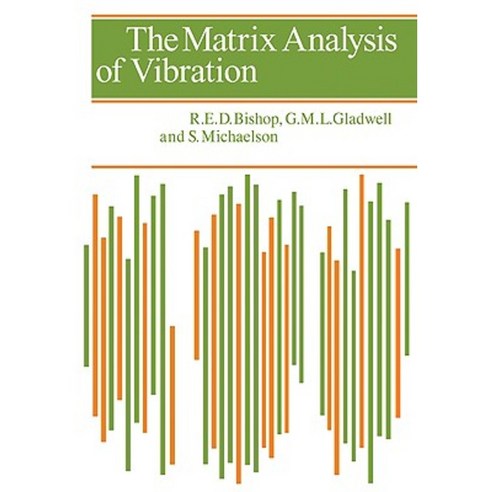 The Matrix Analysis of Vibration, Cambridge University Press