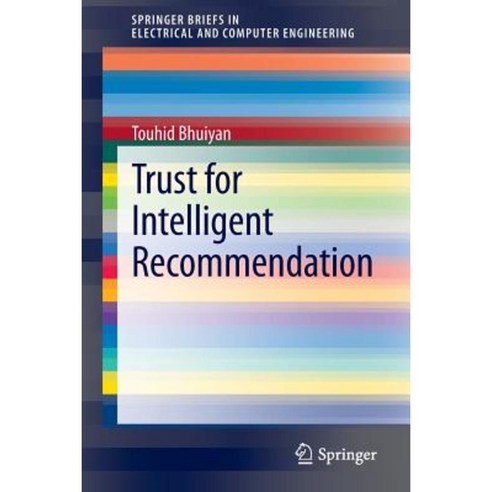 Trust for Intelligent Recommendation Paperback, Springer