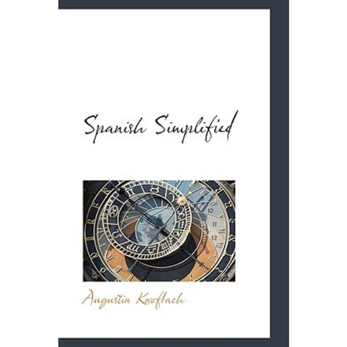 Spanish Simplified Paperback, BiblioLife
