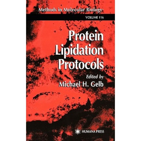 Protein Lipidation Protocols Hardcover, Humana Press