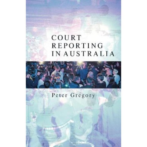 Court Reporting in Australia, Cambridge University Press