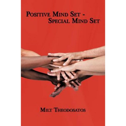 Postive Mind Set - Special Mind Set Paperback, Authorhouse