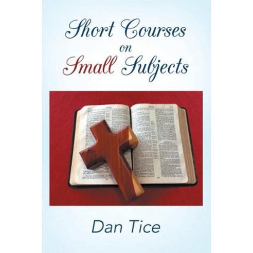 Short Courses on Small Subjects Paperback, WestBow Press - 가격 변동 추적 그래프 ...