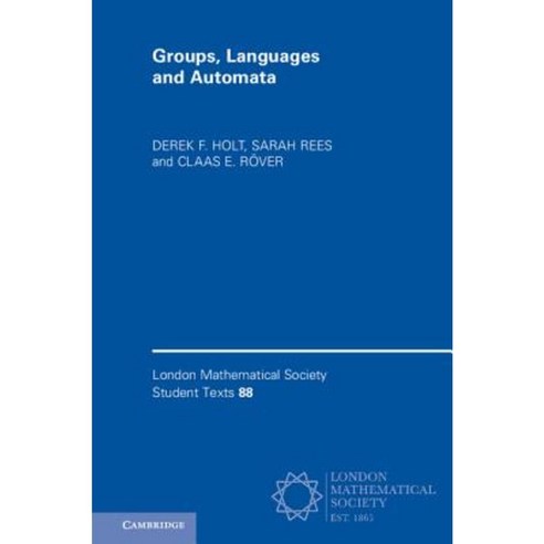 Groups Languages and Automata Hardcover, Cambridge University Press