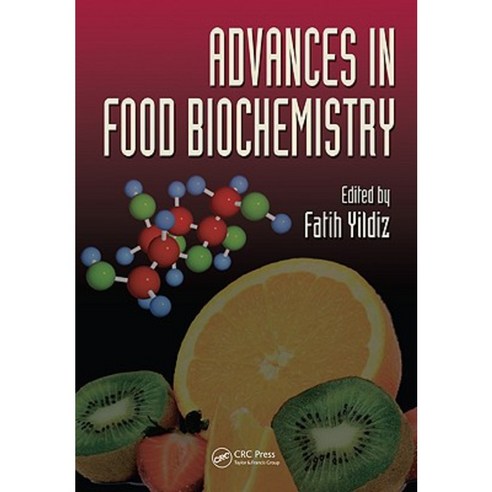 Advances in Food Biochemistry Hardcover, CRC Press