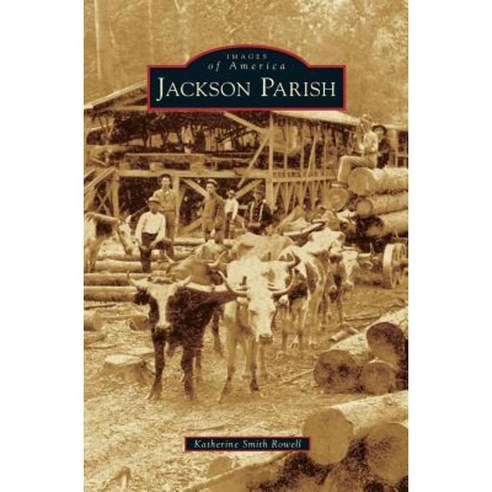 Jackson Parish Hardcover, Arcadia Publishing Library Editions