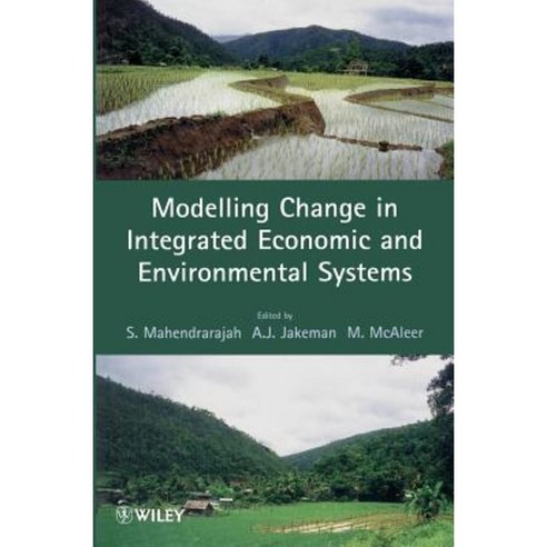 Modelling Change in Integrated Economic and Environmental Systems Hardcover, Wiley