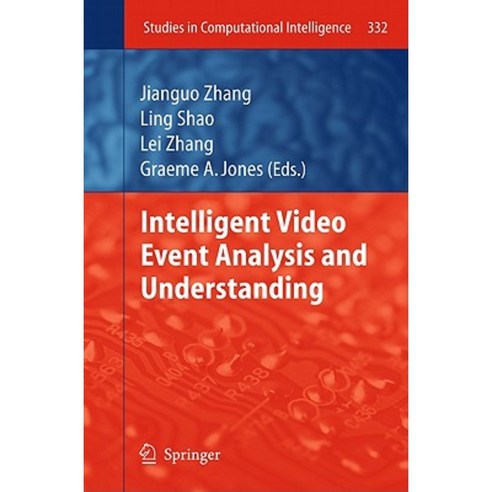 Intelligent Video Event Analysis and Understanding Hardcover, Springer