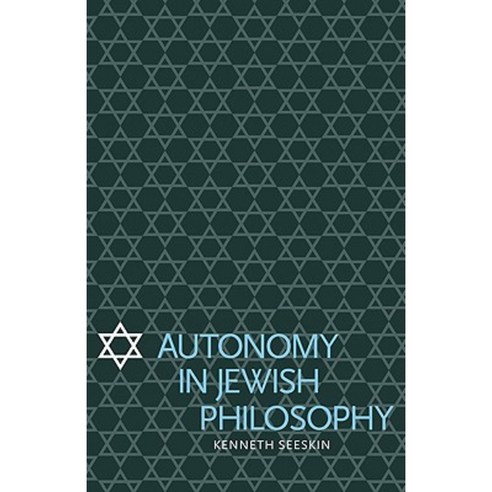 Autonomy in Jewish Philosophy, Cambridge University Press