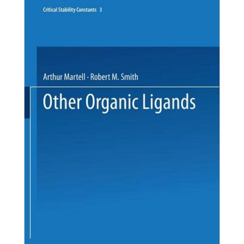 Other Organic Ligands Paperback, Springer