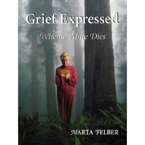Grief Expressed When a Mate Dies Paperback, Lifewords