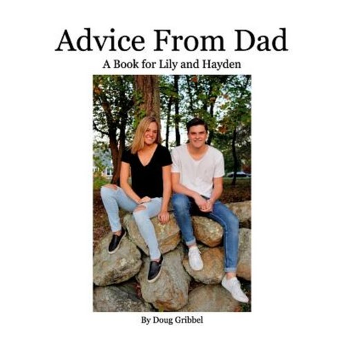 Advice from Dad Paperback, Blurb