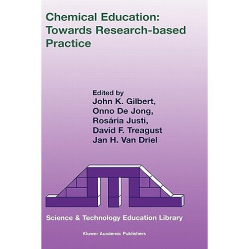 Chemical Education: Towards Research-Based Practice Hardcover, Springer