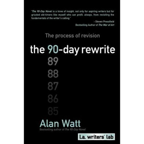 The 90-Day Rewrite Paperback, Writers Tribe Books