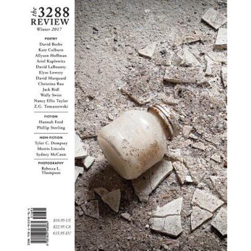 The 3288 Review: Volume 2 Issue 3 Paperback, Caffeinated Press, Inc.