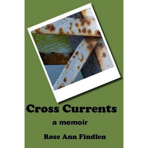 Cross Currents: A Memoir Paperback, Generations Books