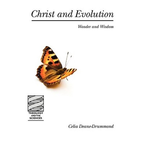 Christ and Evolution: Wonder and Wisdom Paperback, Fortress Press