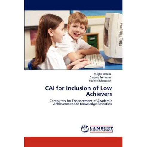 Cai for Inclusion of Low Achievers Paperback, LAP Lambert Academic Publishing