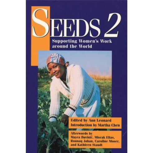 Seeds 2: Supporting Women''s Work Around the World Paperback, Feminist Press