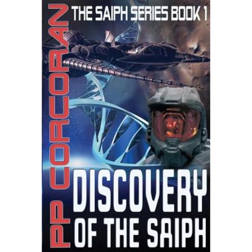 Discovery of the Saiph Paperback, Castrum Press