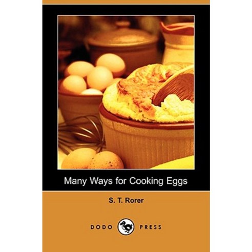 Many Ways for Cooking Eggs (Dodo Press) Paperback, Dodo Press