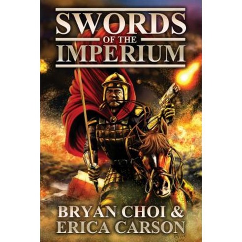 Swords of the Imperium Paperback, Delphinium Press LLC
