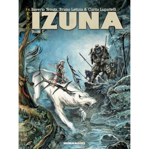 Izuna #1: Oversized Deluxe Hardcover, Humanoids, Inc.