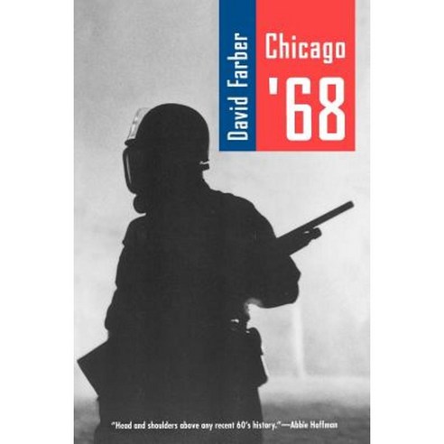 Chicago ''68 Paperback, University of Chicago Press