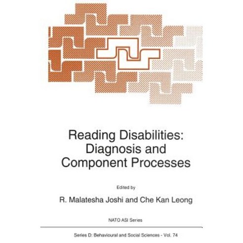 Reading Disabilities: Diagnosis and Component Processes Paperback, Springer
