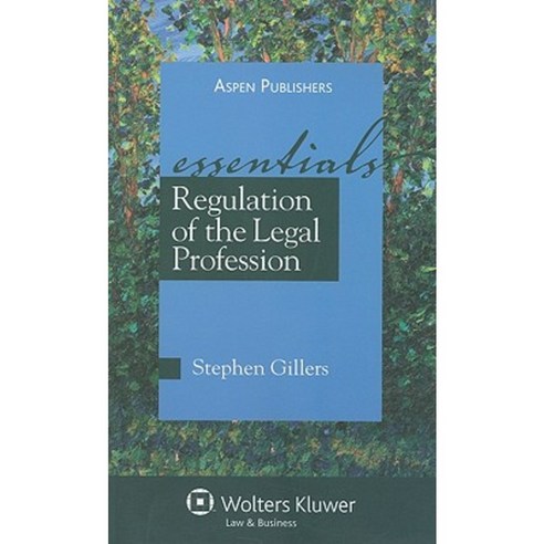Regulation of the Legal Profession Paperback, Aspen Publishers