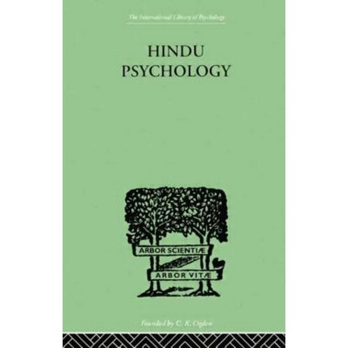 Hindu Psychology: Its Meaning for the West Paperback, Routledge