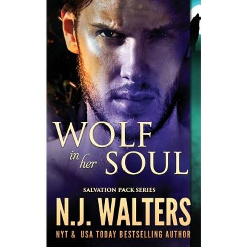 Wolf in Her Soul Paperback, Createspace Independent Publishing Platform