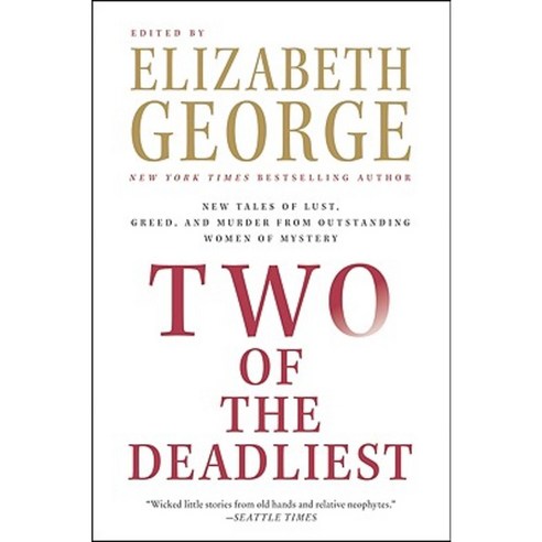 Two of the Deadliest:New Tales of Lust Greed and Murder from Outstanding Women of Mystery, HarperCollins