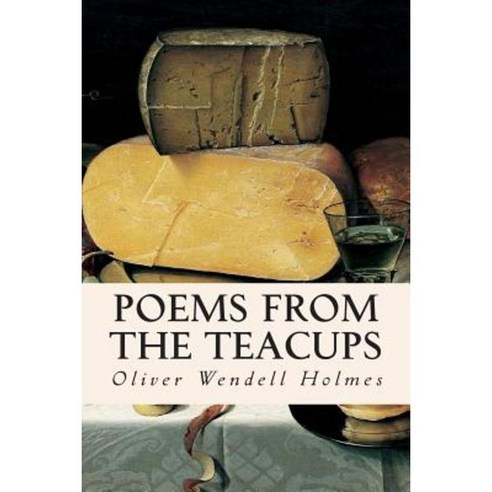 Poems from the Teacups Paperback, Createspace Independent Publishing Platform