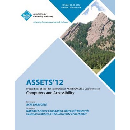 Assets 12: Proceedings of the 14th International ACM Sigaccess Conference on Computers and Accessibility Paperback