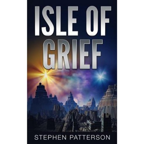Isle of Grief Paperback, Createspace Independent Publishing Platform