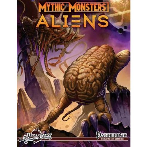 Mythic Monsters: Aliens Paperback, Createspace Independent Publishing Platform