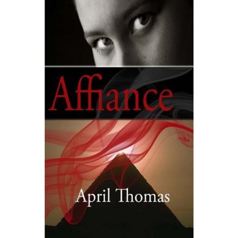 Affiance: A Relentless Love Paperback, Createspace Independent Publishing Platform