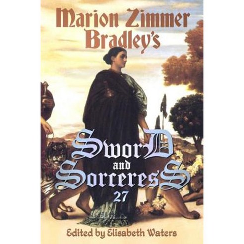Sword and Sorceress 27 Paperback, Marion Zimmer Bradley Literary Works Trust