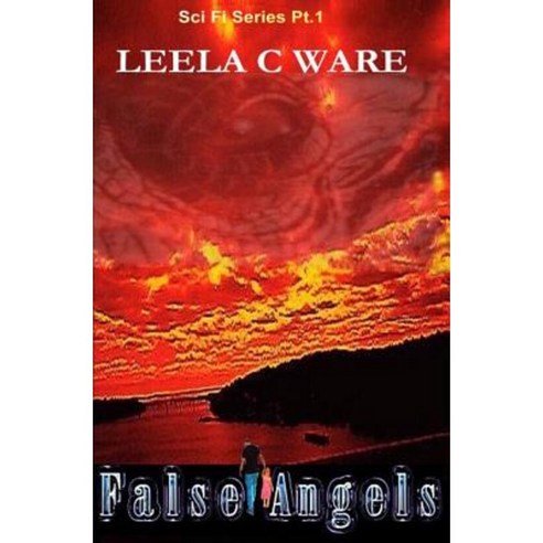 False Angels Paperback, Createspace Independent Publishing Platform ...