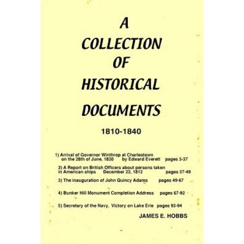 A Varity of Historical Documents Paperback, Createspace Independent Publishing Platform