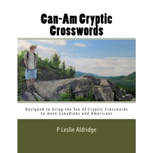 Can-Am Cryptic Crosswords Paperback, Createspace Independent Publishing Platform