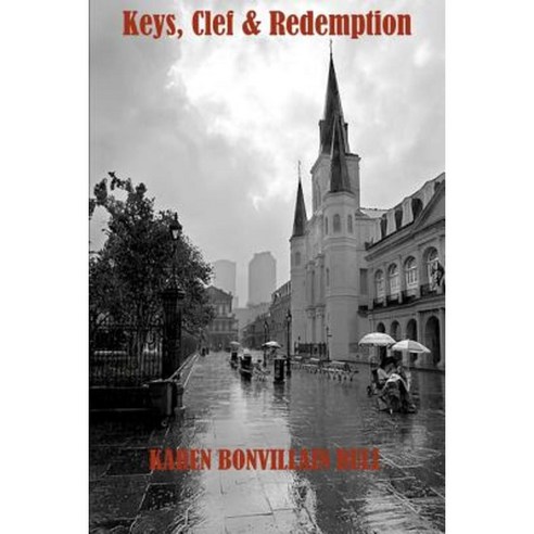 Keys Clef and Redemption Paperback, Createspace Independent Publishing Platform