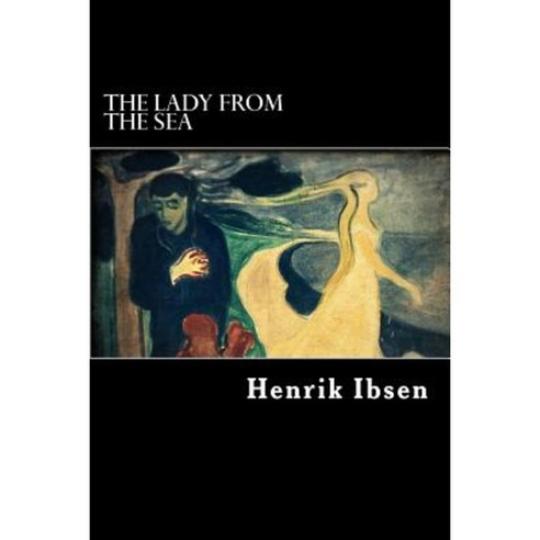 The Lady from the Sea (Illustrated) Paperback, Createspace Independent Publishing Platform