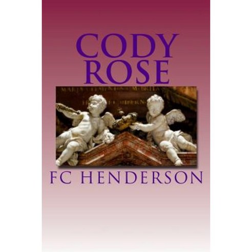 Cody Rose Paperback, Createspace Independent Publishing Platform - 가격 ...