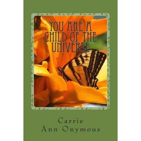 You Are a Child of the Universe: Tanka Poems of Recovery Paperback, Createspace Independent Publishing Platform