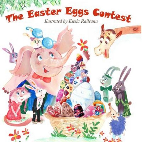 The Easter Eggs Contest Paperback, Createspace Independent Publishing Platform