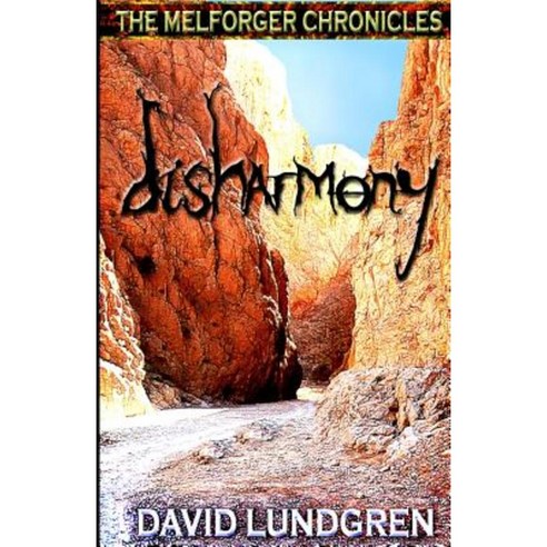 Disharmony Paperback, Createspace Independent Publishing Platform