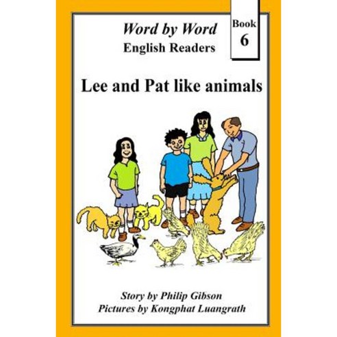 Lee and Pat Like Animals Paperback, Createspace Independent Publishing Platform