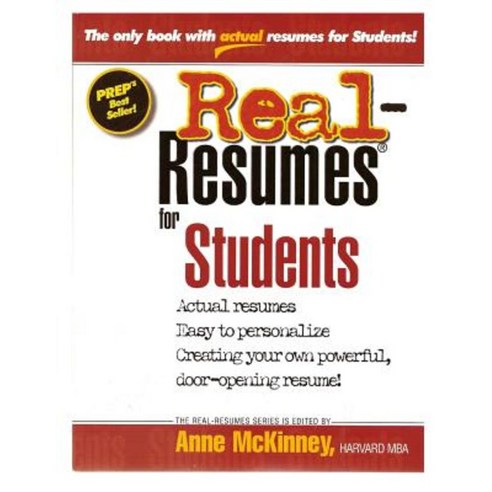 Real-Resumes for Students Paperback, Createspace Independent Publishing Platform
